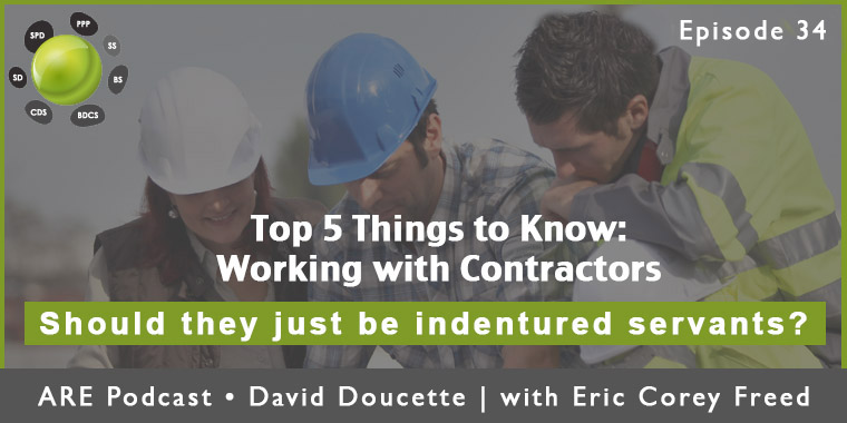 Episode 34: Top 5 Things To Know: Working with Contractors