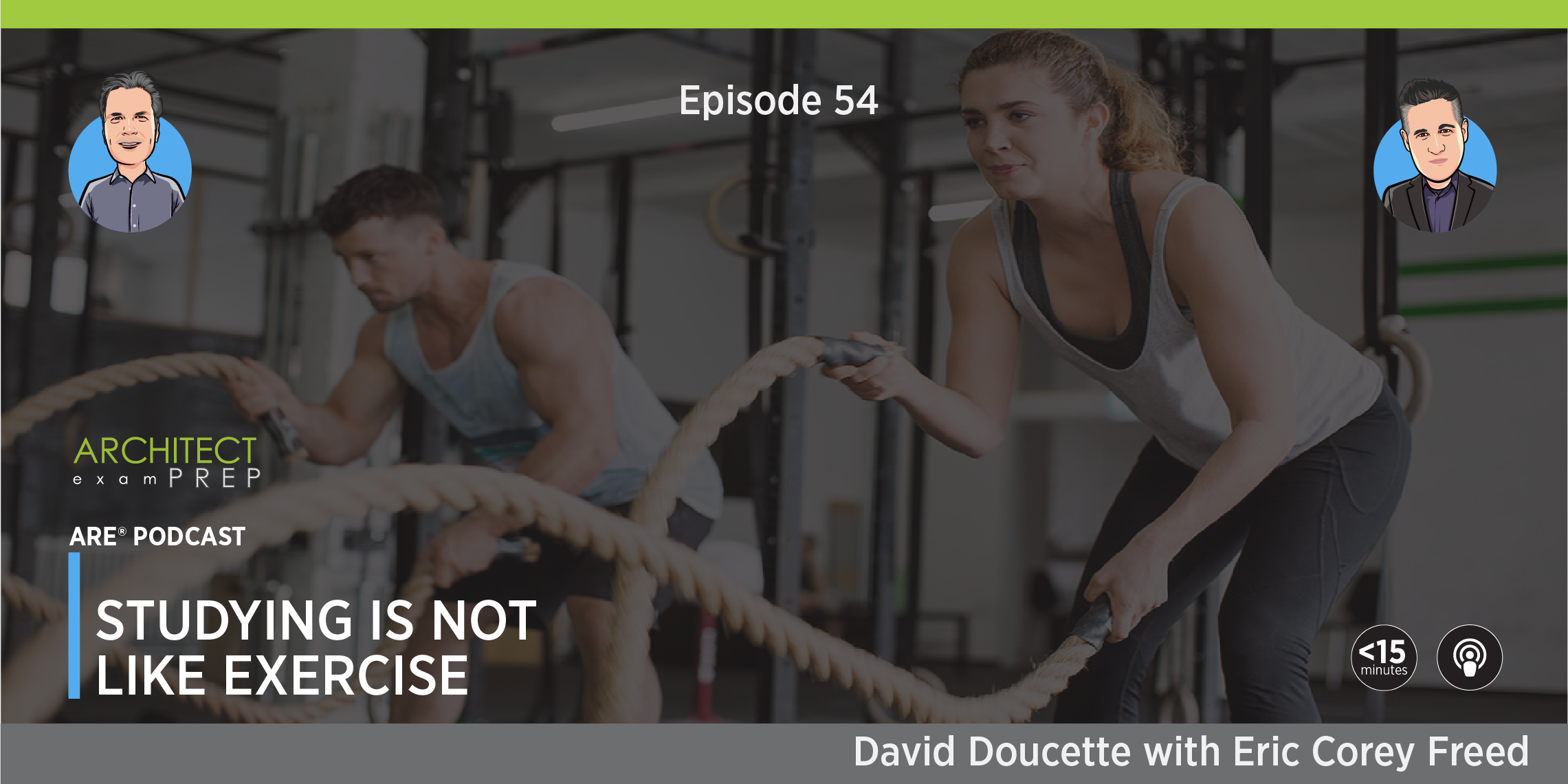 Episode 54: Studying Is Not Like Exercise