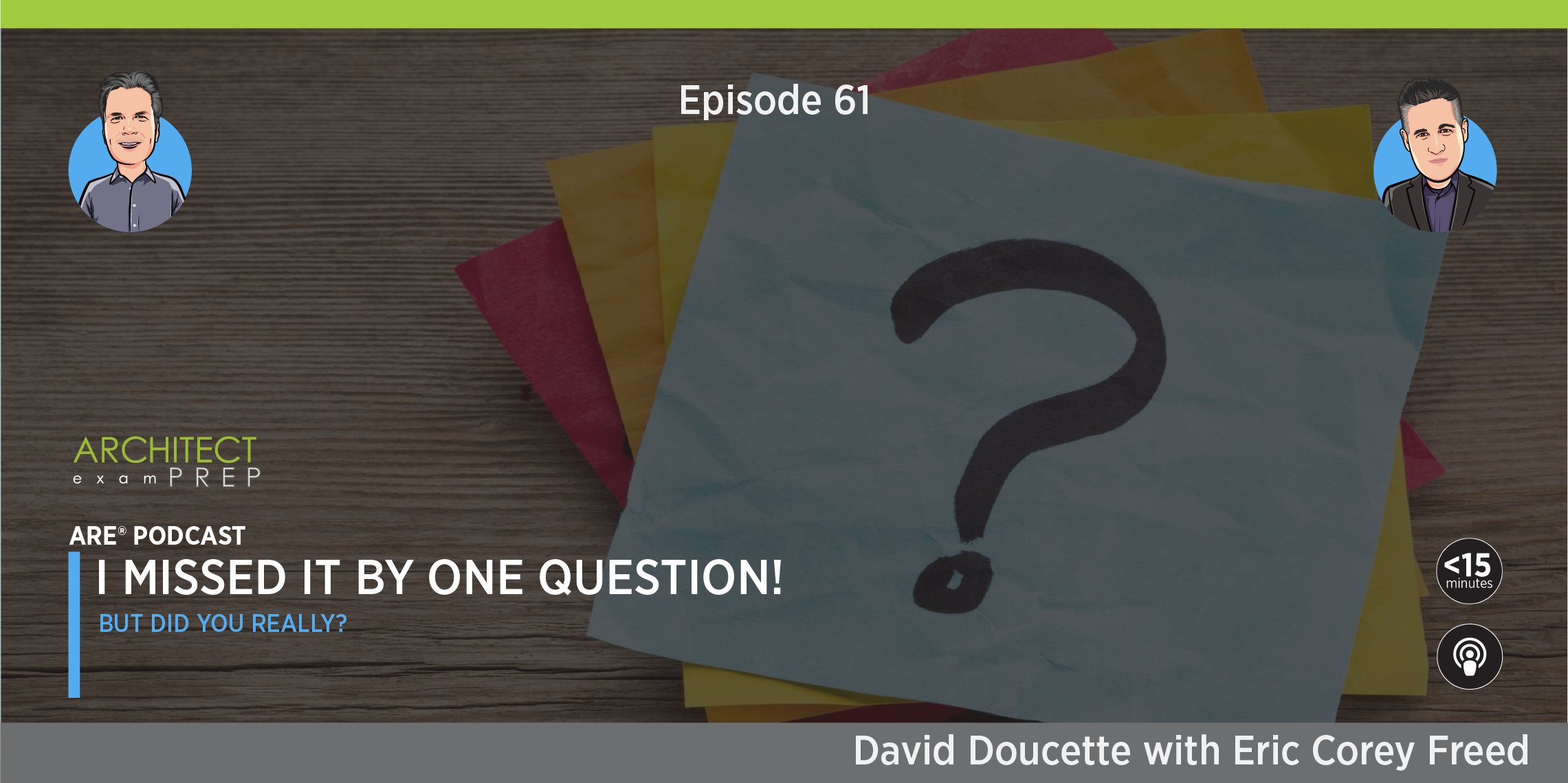 Episode 61: I Missed It By One Question!