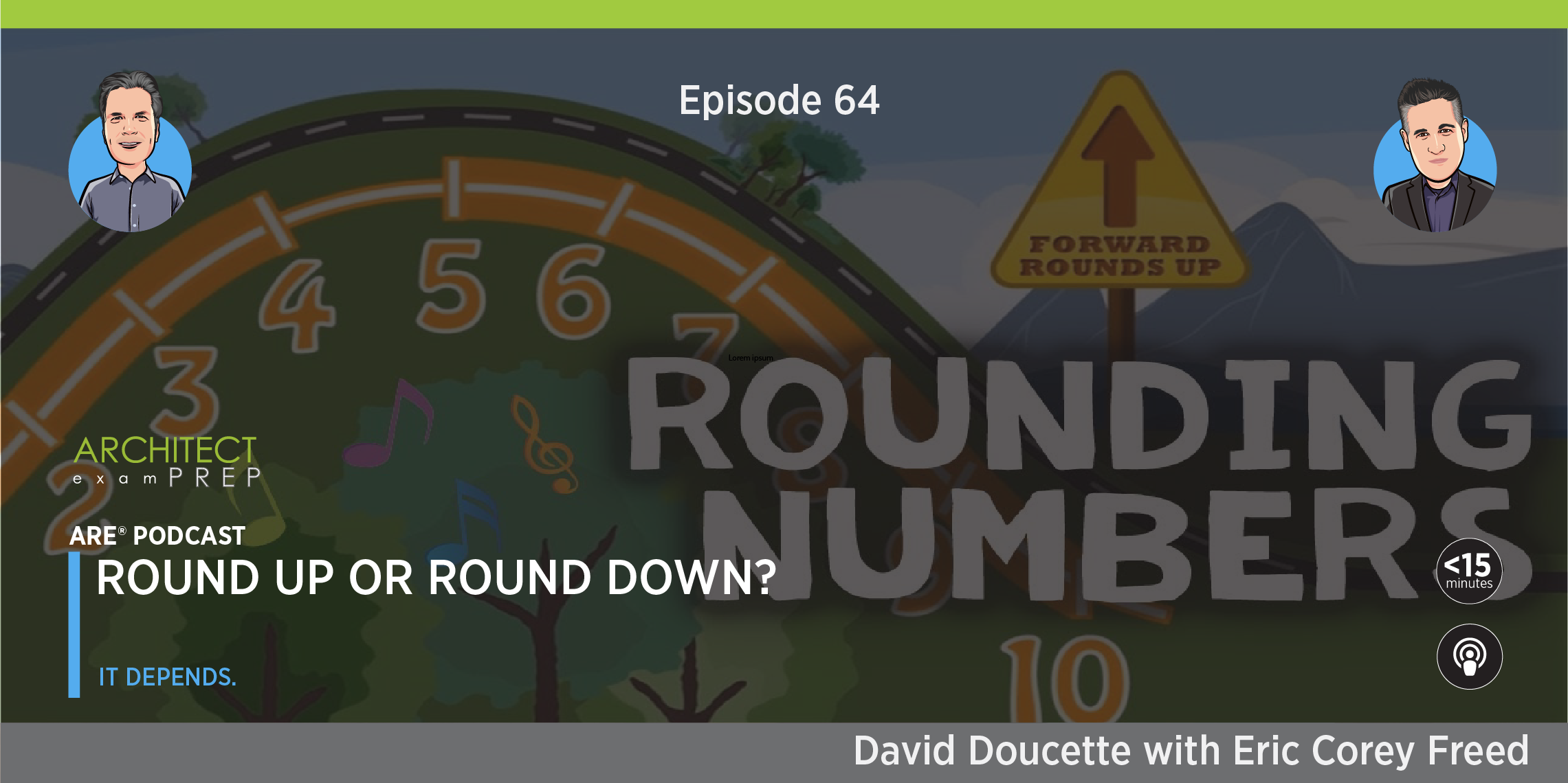 Episode 64: Round Up or Round Down?