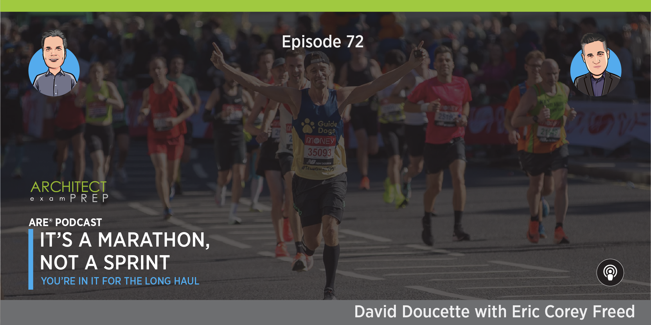 Episode 72: It’s a Marathon, Not a Sprint