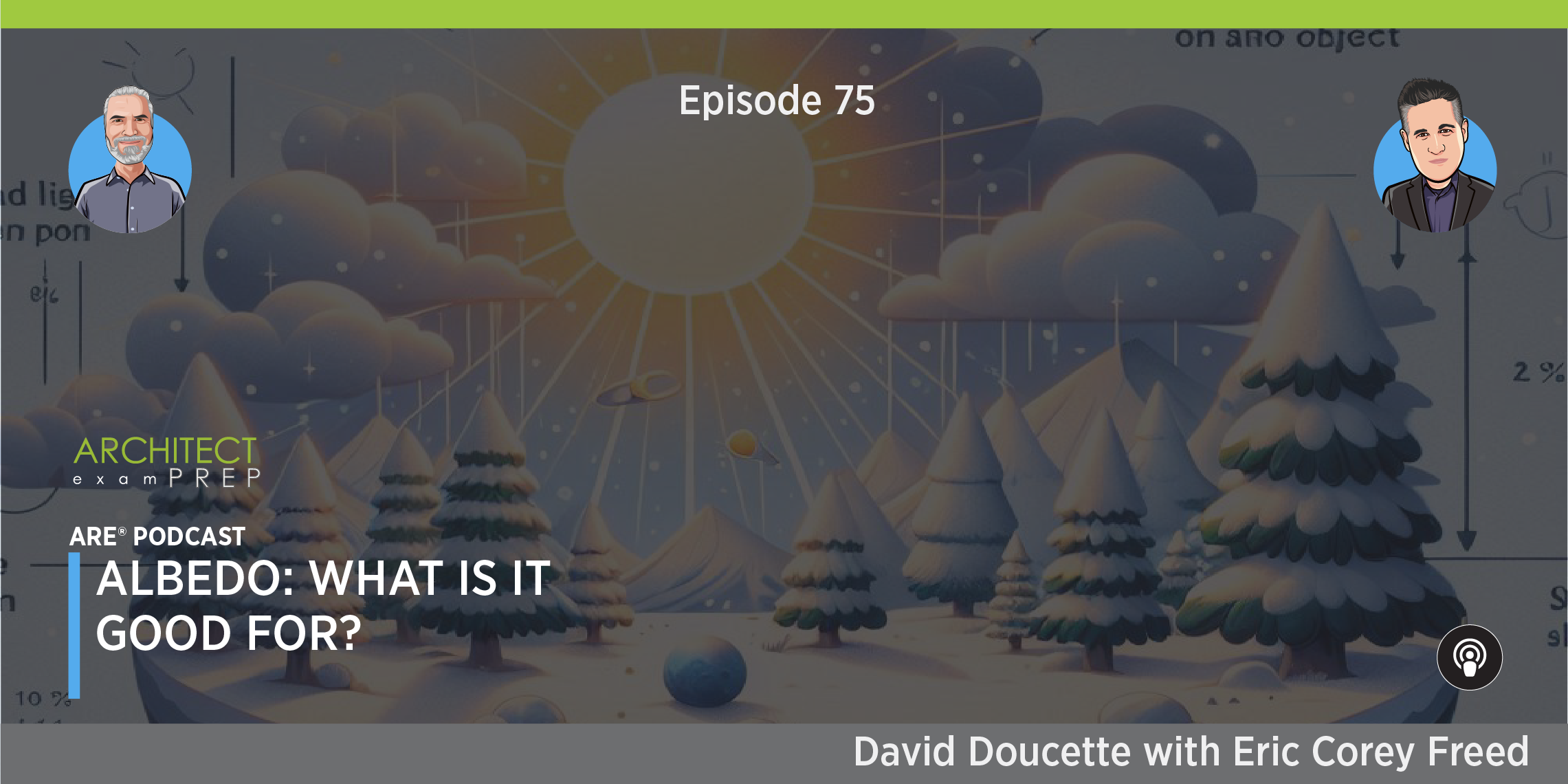 Episode 75: Albedo: What Is Good For?