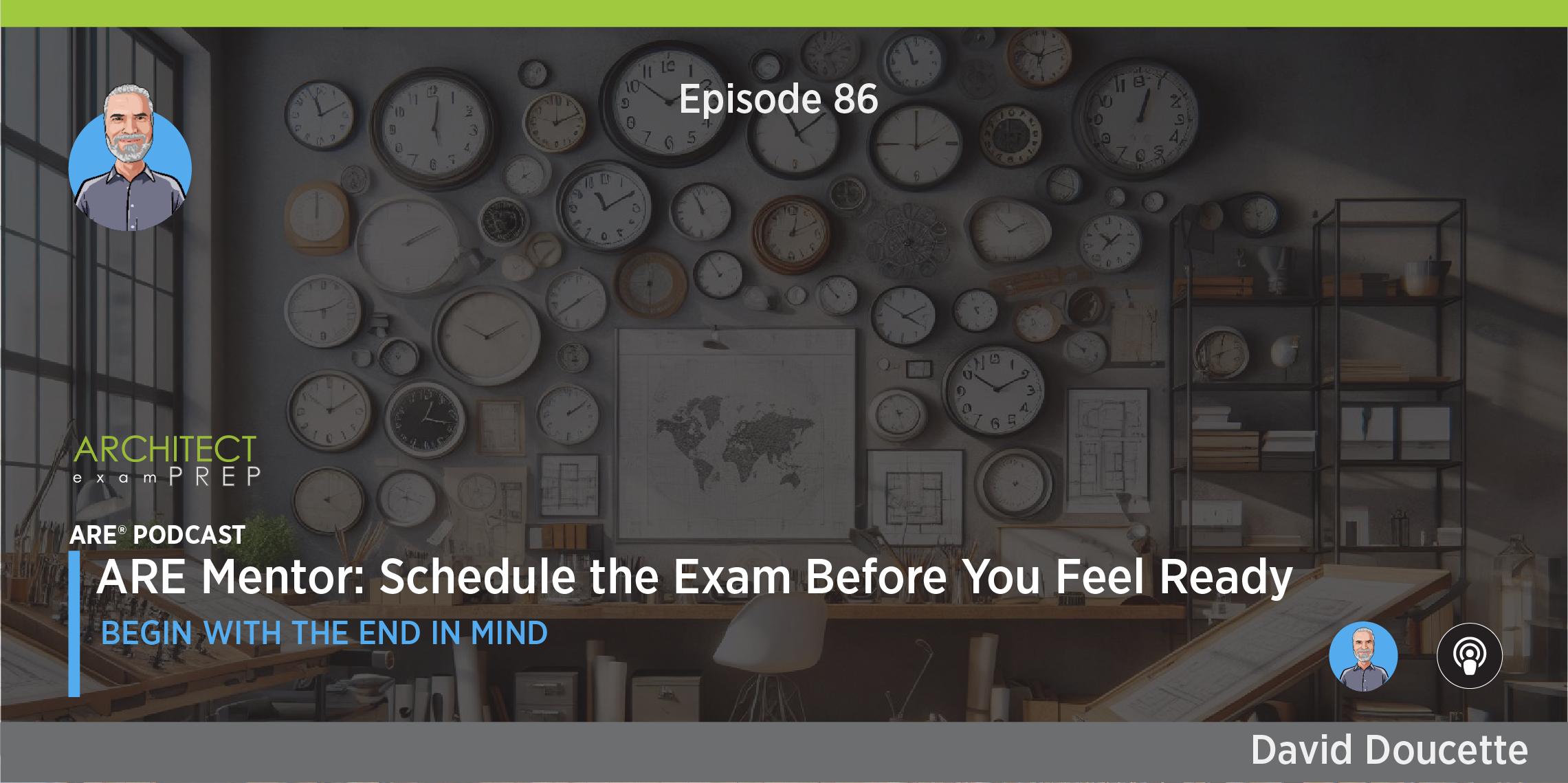 086. ARE Mentor: Schedule the Exam Before You Feel Ready